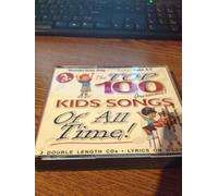 The Top 100 Awesome Kids Songs of All Time