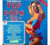 The Top Of The Poppers - The Best Of Top Of The Pops '80