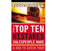 The top ten mistakes salespeople make & how to avoid them