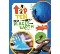 The Top Ten: Most Dangerous Places On Earth