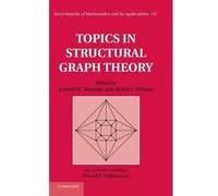 Topics In Structural Graph Theory