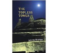 The Topless Tower, Hesperus Worldwide Silvina Ocampo (Auteur)