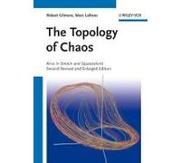 The Topology of Chaos: Alice in Stretch and Squeezeland