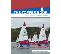 The Topper Book: Topper Sailing from Start to Finish