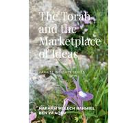 The Torah and the Marketplace of Ideas