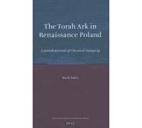 The Torah Ark In Renaissance Poland
