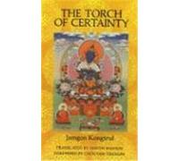 The Torch of Certainty Jamgon Kongtrul (Auteur)