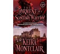 The Torment of a Scottish Warrior