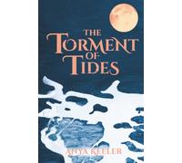 The Torment of Tides