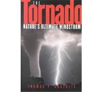 The Tornado: Nature's Ultimate Windstorm