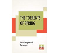 The Torrents Of Spring