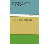 The Torrents Of Spring
