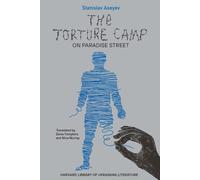 The Torture Camp On Paradise Street