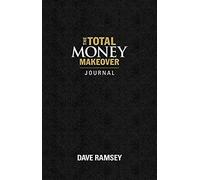 The Total Money Makeover Journal