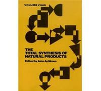 The Total Synthesis of Natural Products Volume 4 by ApSimon Hardcover Book John Apsimon (Auteur)