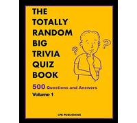 The Totally Random Big Trivia Quiz Book