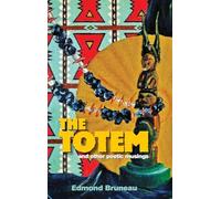 The Totem: and other poetic musings