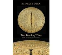 The Touch Of Time: New & Selected Poems (Paperback) Stewart Conn, (Auteur)