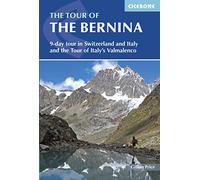 The Tour of the Bernina: 9 day tour in Switzerland and Italy and Tour of Italy's Valmalenco
