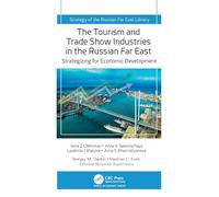 The Tourism and Trade Show Industries in the Russian Far East