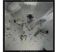 The Tourists - Reality Effect - EX