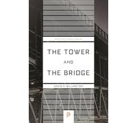 The Tower and the Bridge: The New Art of Structural Engineering