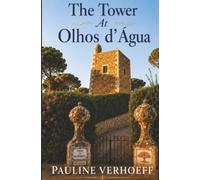 The Tower At Olhos d' Agua: Sunny Algarve!