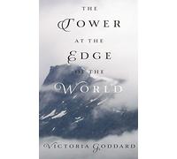 The Tower at the Edge of the World