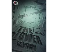 The Tower - C. R. BUCHANAN - 4 Horsemen Publications - ebook (ePub) - Livre