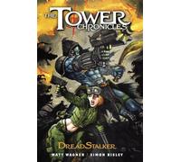 The Tower Chronicles: DreadStalker Vol. 1