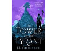 The Tower of the Tyrant - J.T. Greathouse - Gollancz - ebook (ePub) - Livre