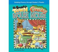 The Town Mouse and the Country Mouse, Building Fluency Through Reader's Theater: Fables Debra J. Housel (Auteur)