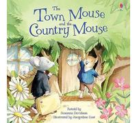 The Town Mouse and the Country Mouse (Picture Books): 1