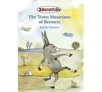 The Town Musicians of Bremen [Hardback] by Janosch [Hardback] NEUF