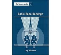 The Toybag Guide to Basic Rope Bondage