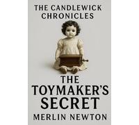 The Toymaker’s Secret: A Cozy Gothic Mystery with Cursed Toys, Haunted Lullabies, and Secrets Buried in a Small Town