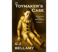 The Toymaker's Case: Starling Hall Mysteries