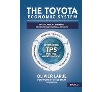 The Toyota Economic System: Technical Element: Reconciling Financial Results