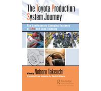 The Toyota Production System Journey