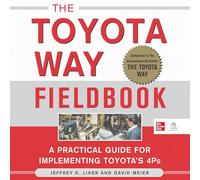 The Toyota Way Fieldbook