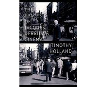 The Traces of Jacques Derrida's Cinema