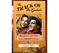 The Track of The Eyelids