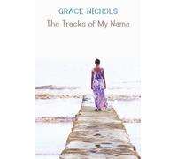 The Tracks of My Name