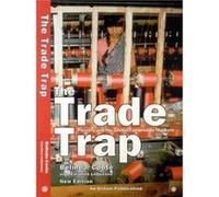 The Trade Trap by Coote & Belinda CEO & AMREF Belinda Coote, Caroline Lequesne (Auteur)