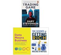 The Trading Game, Data Means Business & The Science of Getting Rich 3 Books Collection Set