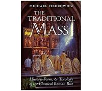 The Traditional Mass