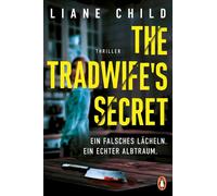 The Tradwife's Secret Thriller - Liane Child - Penguin Verlag - ebook (ePub) - Livre