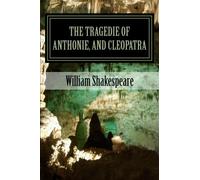 The Tragedie of Anthonie, and Cleopatra