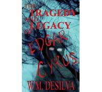 The Tragedy and Legacy of Edgar Cyrus