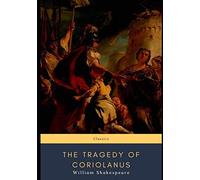 The Tragedy of Coriolanus